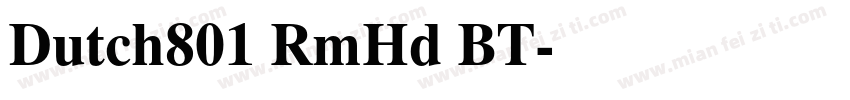 Dutch801 RmHd BT字体转换